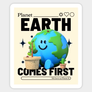 planet earth comes first Sticker
